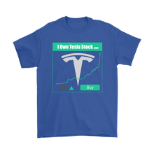 Load image into Gallery viewer, I Own Tesla Stock: T-Shirt with full logo
