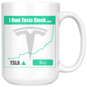 I Own Tesla Stock: Mug