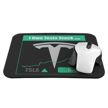 Load image into Gallery viewer, I Own Tesla Stock: Mouse Pad
