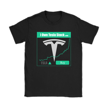 Load image into Gallery viewer, I Own Tesla Stock:  T-Shirt with full logo
