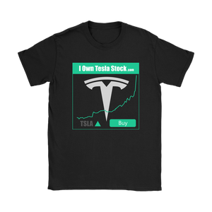 I Own Tesla Stock:  T-Shirt with full logo