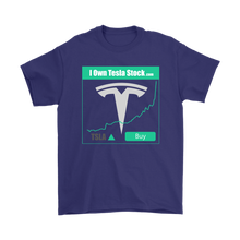 Load image into Gallery viewer, I Own Tesla Stock:  T-Shirt with full logo
